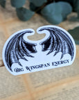 Big Wingspan Energy | Vinyl Sticker