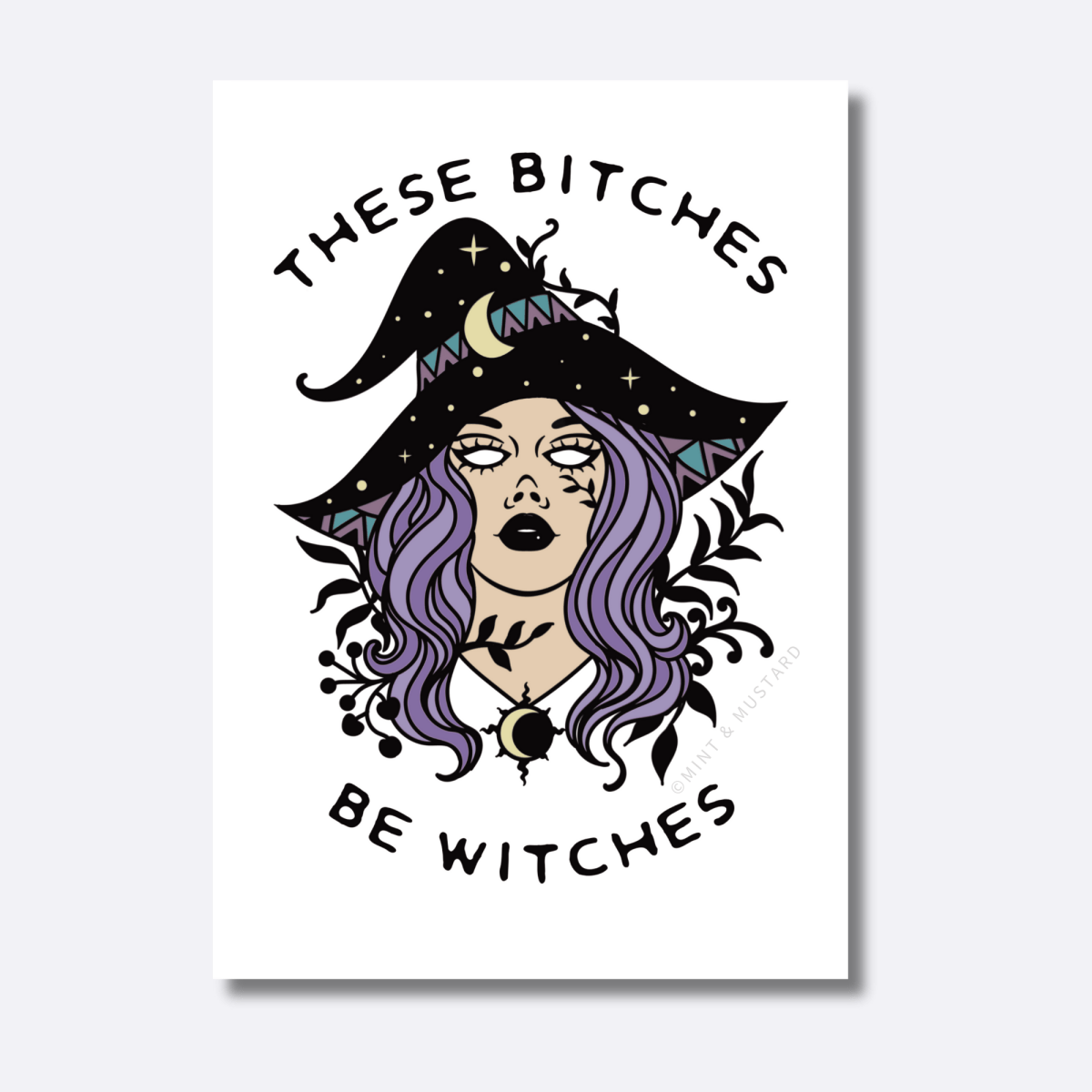 These Bitches Be Witches | Art Print - Mint & Mustard