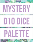 Mystery D10 Dice Palette | Mixed set of 5